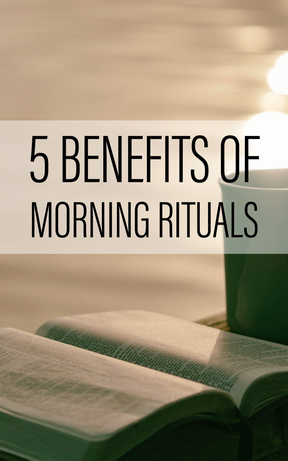 5 Benefits Of Morning Riturals